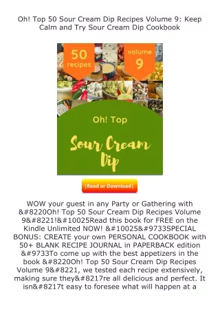 download⚡️ free (✔️pdf✔️) Oh! Top 50 Sour Cream Dip Recipes Volume 9: Keep