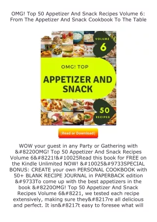 (❤️pdf)full✔download OMG! Top 50 Appetizer And Snack Recipes Volume 6: From