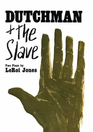 [PDF⚡READ❤ONLINE]  Dutchman and The Slave: Two Plays