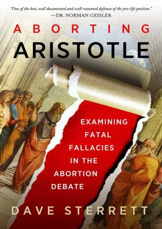 READ⚡[PDF]✔ Aborting Aristotle: Examining the Fatal Fallacies in the Abortion Debate