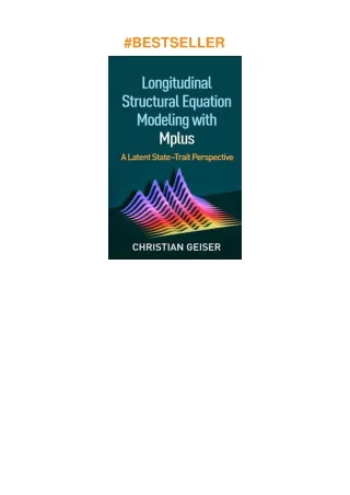 download✔ Longitudinal Structural Equation Modeling with Mplus: A Latent State-Trait Perspective