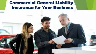 Commercial General Liability Insurance for Your Business