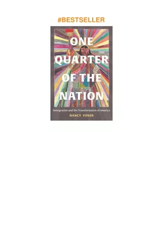 ❤️(download)⚡️ One Quarter of the Nation: Immigration and the Transformation of America