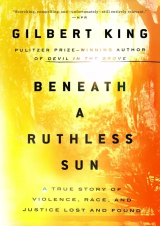 READ⚡[PDF]✔ Beneath a Ruthless Sun: A True Story of Violence, Race, and Justice Lost and