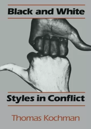 READ⚡[PDF]✔ Black and White Styles in Conflict