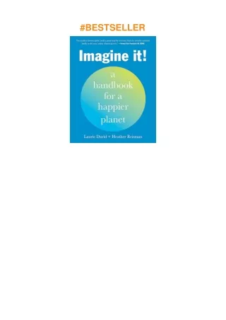 ❤️(download)⚡️ Imagine It!: A Handbook for a Happier Planet