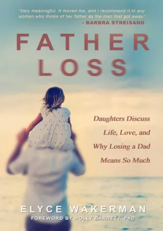 Father-Loss-Daughters-Discuss-Life-Love-and-Why-Losing-a-Dad-Means-So-Much