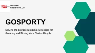 Strategies for Securing and Storing Your Electric Bicycle
