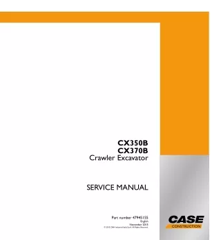 CASE CX370B Crawler Excavator Service Repair Manual Instant Download