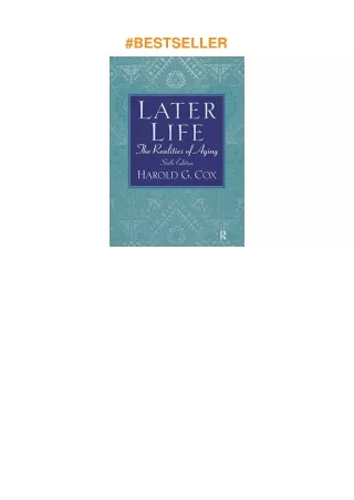 Download⚡️PDF❤️ Later Life: The Realities of Aging