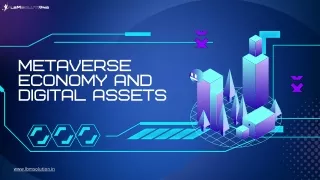 Metaverse Economy and Digital Assets