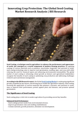 Innovating Crop Protection: The Global Seed Coating Market Research Analysis