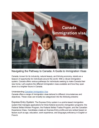 Navigating the Pathway to Canada: A Guide to Immigration Visas