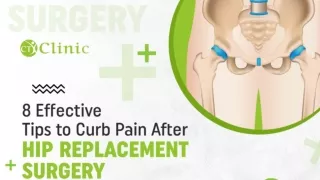 8 Effective Tips to Curb Pain After Hip Replacement Surgery