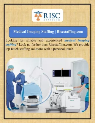 Medical Imaging Staffing Riscstaffing.com