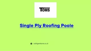 Single Ply Roofing Poole