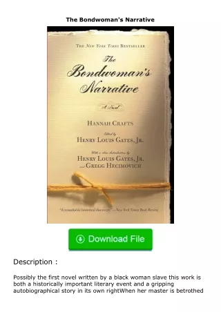 Download⚡PDF❤ The Bondwoman's Narrative