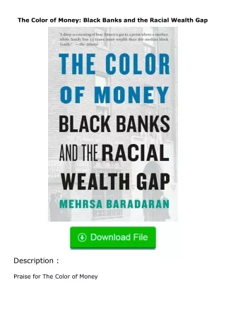 Download⚡(PDF)❤ The Color of Money: Black Banks and the Racial Wealth Gap