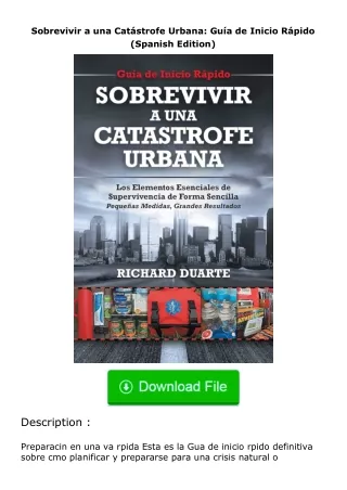 full✔download️⚡(pdf) Sobrevivir a una Catástrofe Urbana: Guía de Inicio Rápido