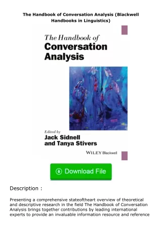 [PDF]❤READ⚡ The Handbook of Conversation Analysis (Blackwell Handbooks in Ling