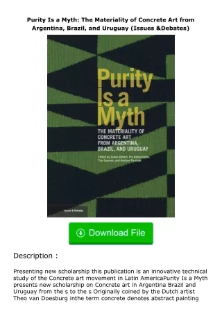 PDF✔Download❤ Purity Is a Myth: The Materiality of Concrete Art from Argentina