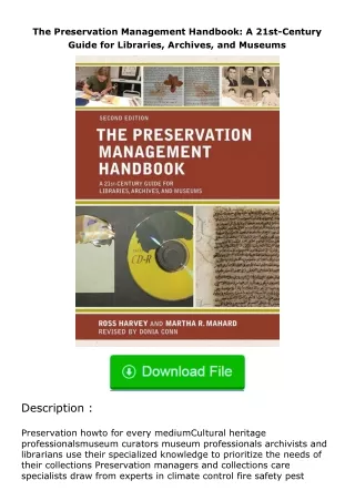 ❤PDF⚡ The Preservation Management Handbook: A 21st-Century Guide for Libraries