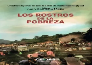 [PDF]❤️DOWNLOAD⚡️ Los rostros de la pobreza: Con tintes de la sátira y la picardia salvado