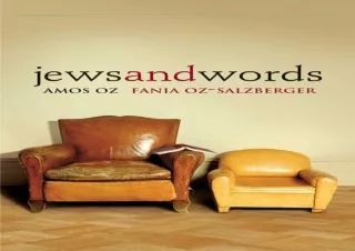 [⭐ PDF READ ONLINE ⭐]  Jews and Words (Posen Library of Jewish Culture and Civil