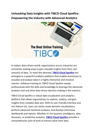 Unleashing Data Insights with TIBCO Cloud Spotfire Empowering the Industry with Advanced Analytics