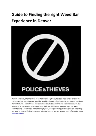 Police & Thieves - denver edibles