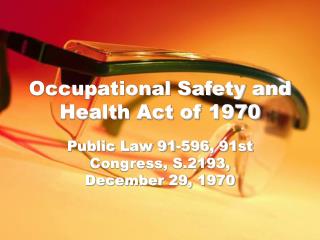 Occupational Safety and Health Act of 1970
