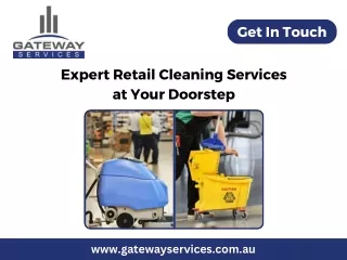 Expert Retail Cleaning Services at Your Doorstep