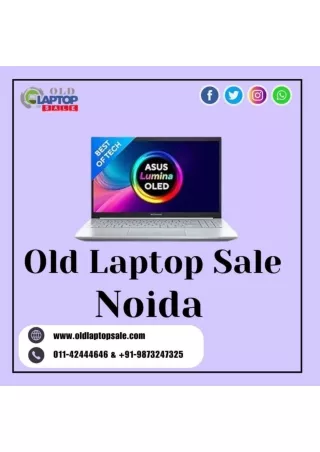 Old Laptop For Sale in Noida 9873247325