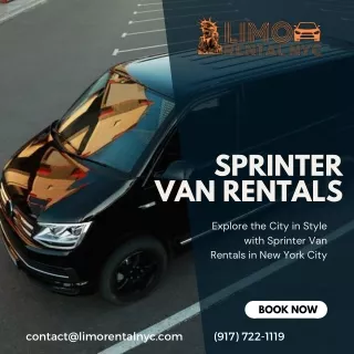 Explore the City in Style with Sprinter Van Rentals New York City