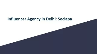 Influencer Agency in Delhi_ Sociapa