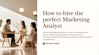 How to hire the perfect Marketing Analyst