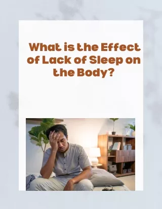 _What is the Effect of Lack of Sleep on the Body