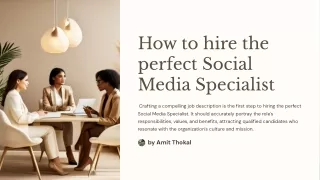 How to hire the perfect Social Media Specialist