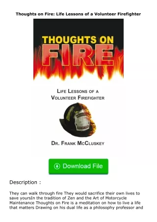 pdf❤(download)⚡ Thoughts on Fire: Life Lessons of a Volunteer Firefighter