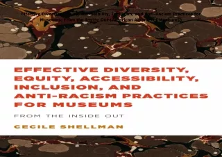 get✔️[PDF] Download⚡️ Effective Diversity, Equity, Accessibility, Inclusion, and Anti-Raci