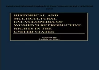 ⚡️PDF/READ❤️ Historical and Multicultural Encyclopedia of Women's Reproductive Rights in