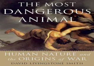 READ [PDF]  The Most Dangerous Animal