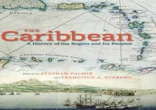 ⚡ get [PDF] ❤ Download The Caribbean: A History of the Region and Its Peoples