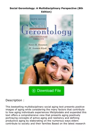 Pdf⚡(read✔online) Social Gerontology: A Multidisciplinary Perspective (8th Edition)