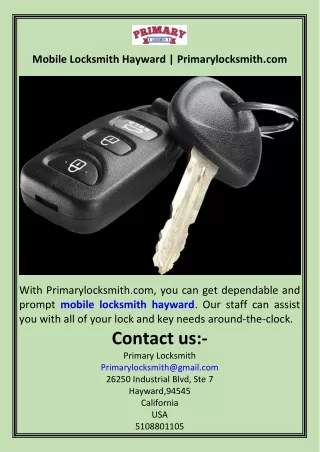 Mobile Locksmith Hayward  Primarylocksmith.com