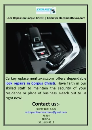 Lock Repairs In Corpus Christi  Carkeyreplacementtexas.com