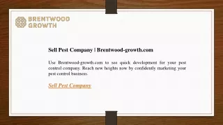 Sell Pest Company  Brentwood-growth.com