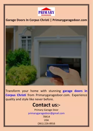 Garage Doors In Corpus Christi  Primarygaragedoor.com