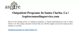 Outpatient Programs In Santa Clarita, Ca Aspirecounselingservice.com