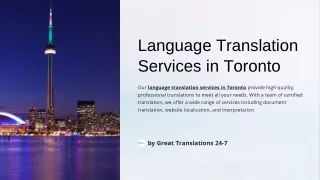 Professional Language Translation Services in Toronto: Precision and Excellence